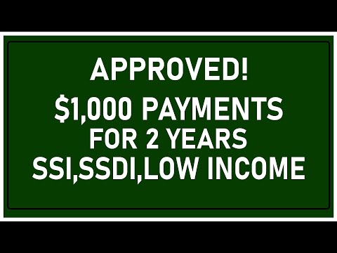 GOOD NEWS! $1,000 Low Income, SSI, SSDI Payment is Approved & Coming 2022/2023